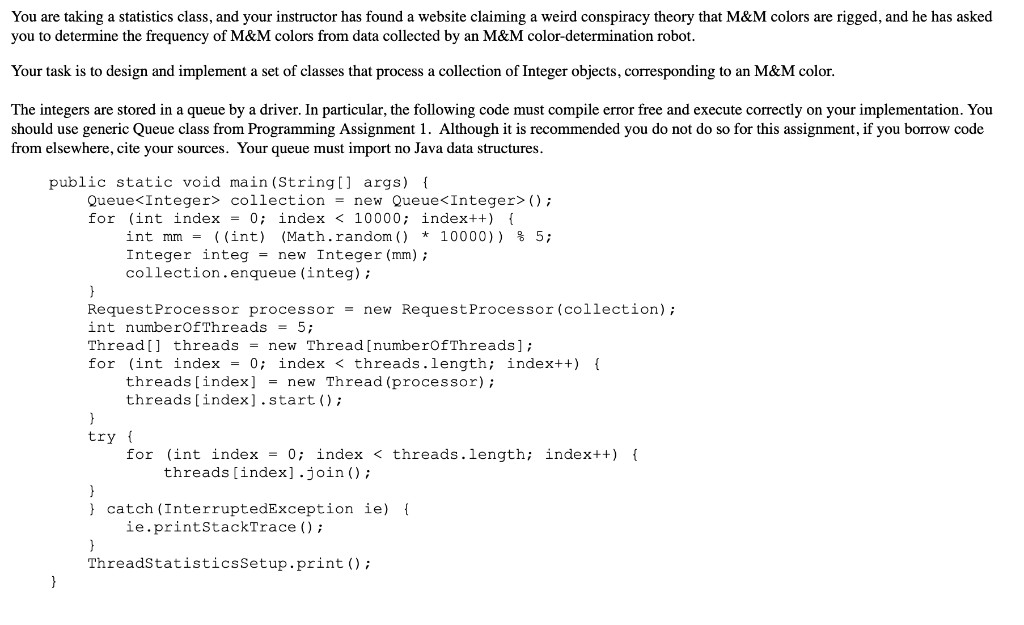 Please write in JavaExpected Output should be: You are taking a statistics