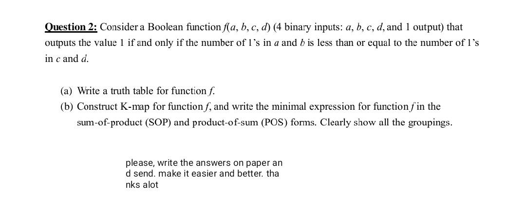 please submit the handwritten answer on paper. digital not easy to