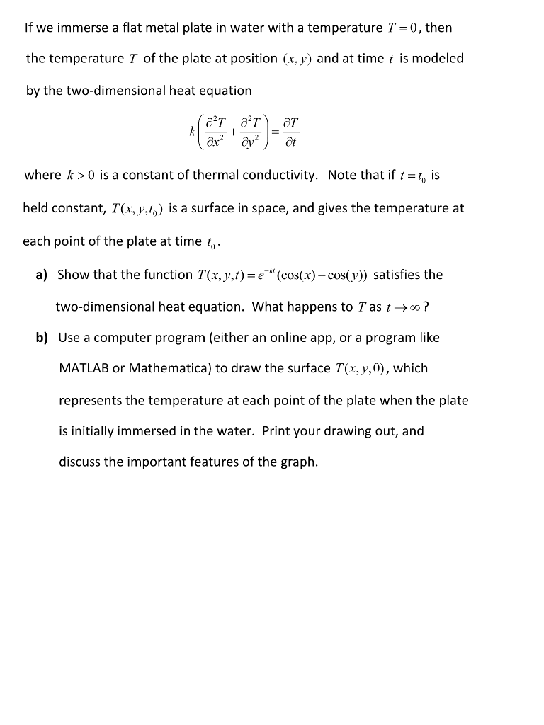 Use multivariable calculus ONLY - thanks If we immerse a flat metal