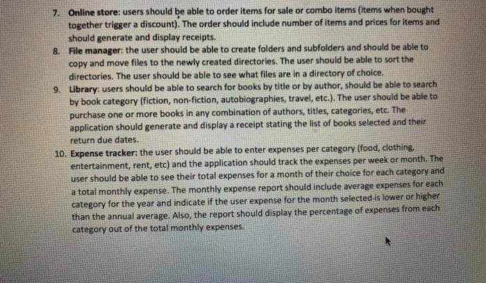 ***In Python*** 7. Online store: users should be able to order items