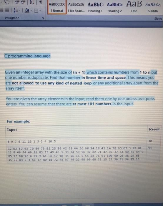 number is duplicate. Find that number in linear time and space. This