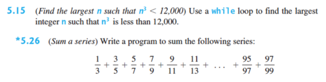 Please answer in python. Thank you! 5.15 (Find the largest n such