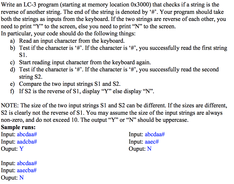 Write an LC-3 program (starting at memory location 0x3000) that checks if