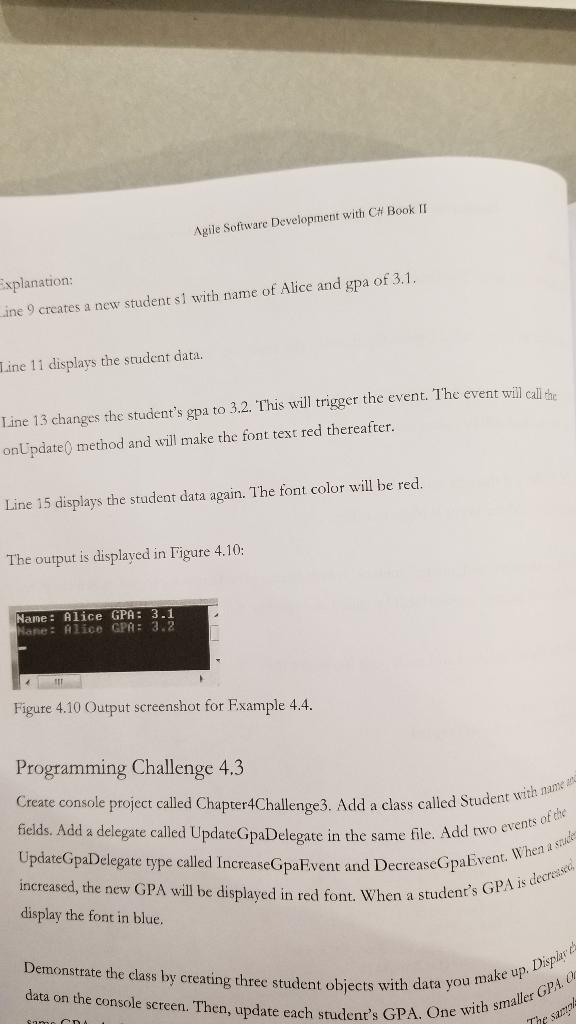 Challenge3. Add a class called Student with name and fields. Add a