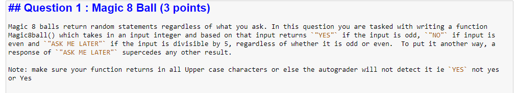 ## Question 1 : Magic 8 Ball (3 points) Magic 8