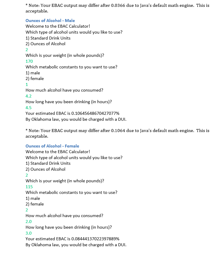 a. i. Alcohol Units ii. Weight iii. Metabolic Constants iv. Alcohol Consumed