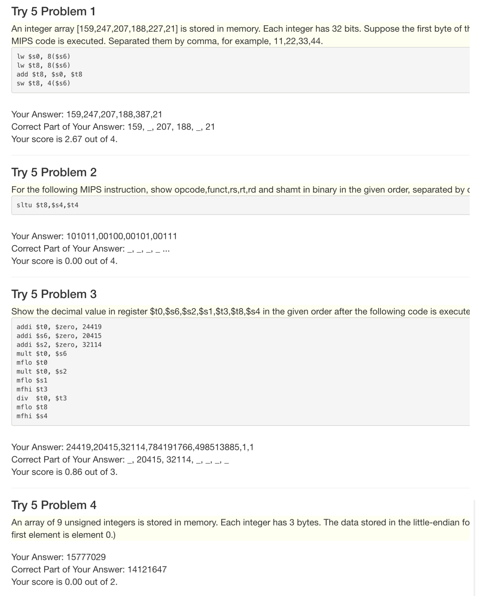  1. An integer array [159,247,207,188,227,21] is stored in memory. Each integer