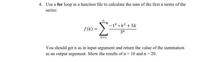  Use a for loop in a function file to calculate the