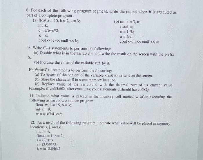 each of the following algebraic expressions: n(1+n) (b) x3-73x+C 2. Write C++