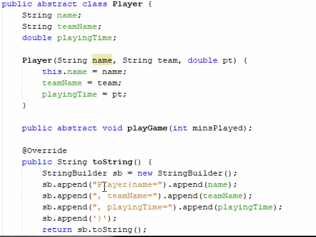 Create a Player class. This class will have an abstract function called