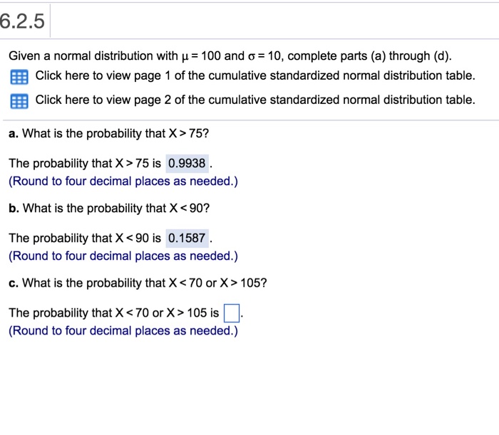  6.2.5 Given a normal distribution with 100 and -10, complete parts