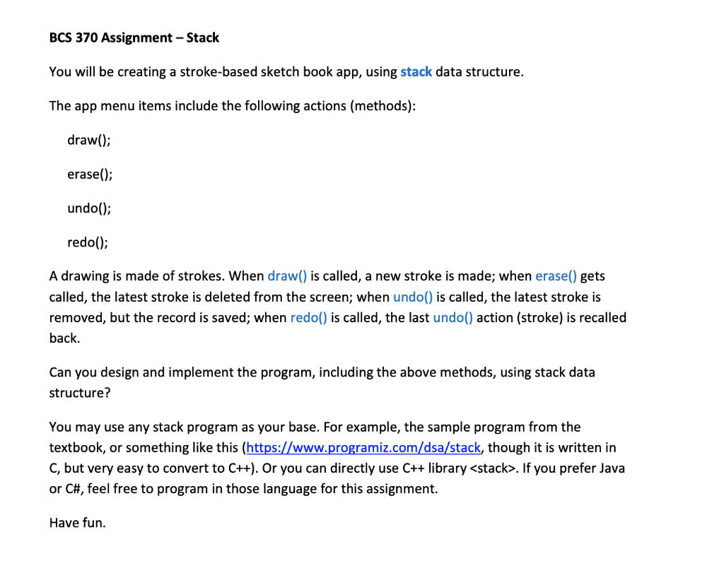 BCS 370 Assignment - Stack You will be creating a stroke-based