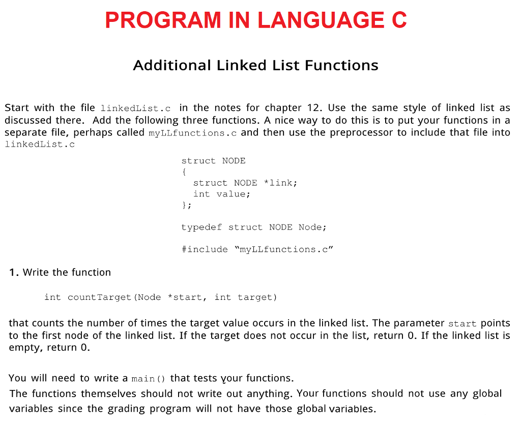  FILE Linkedlist.c (below) #include #include #include struct NODE { struct NODE
