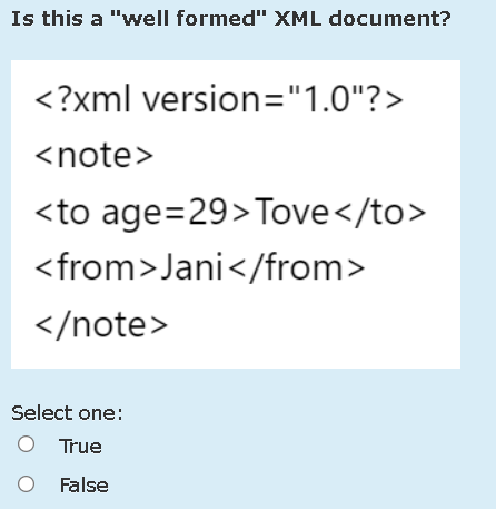  Is this a "well formed" XML document? > note > Select