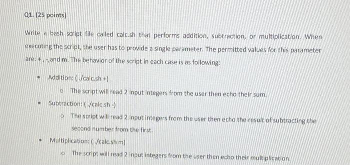  on linux 01. (25 points) Write a bash script file called