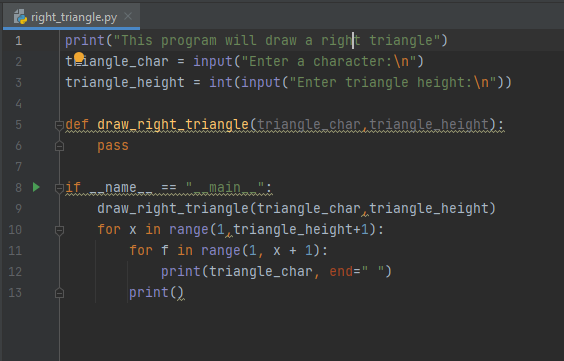 user specified height triangle_height and symbol triangle_char. In this program, you need