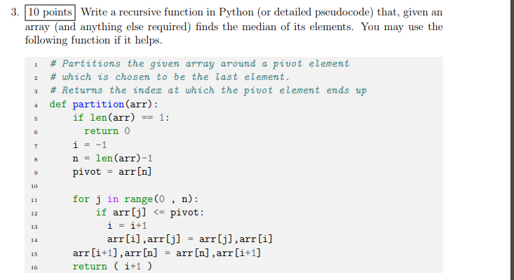 3.10 points Write a recursive function in Python (or detailed pseudocode)