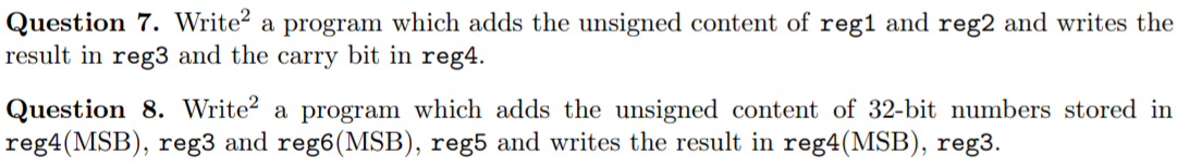 risc 16 Question 7. Write a program which adds the unsigned content