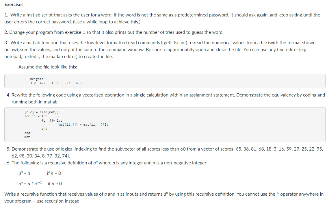  1. Write a matlab script that asks the user for a