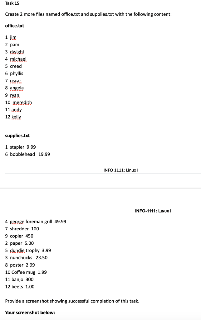 In Linux:: Task 15 Create 2 more files named office.txt and supplies.txt