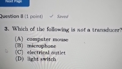  Next Page Question 8(1 point) Saved 3. Which of the following