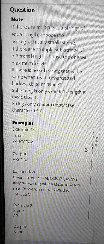  please help with C++ Question Note If there are multiple sub-strings