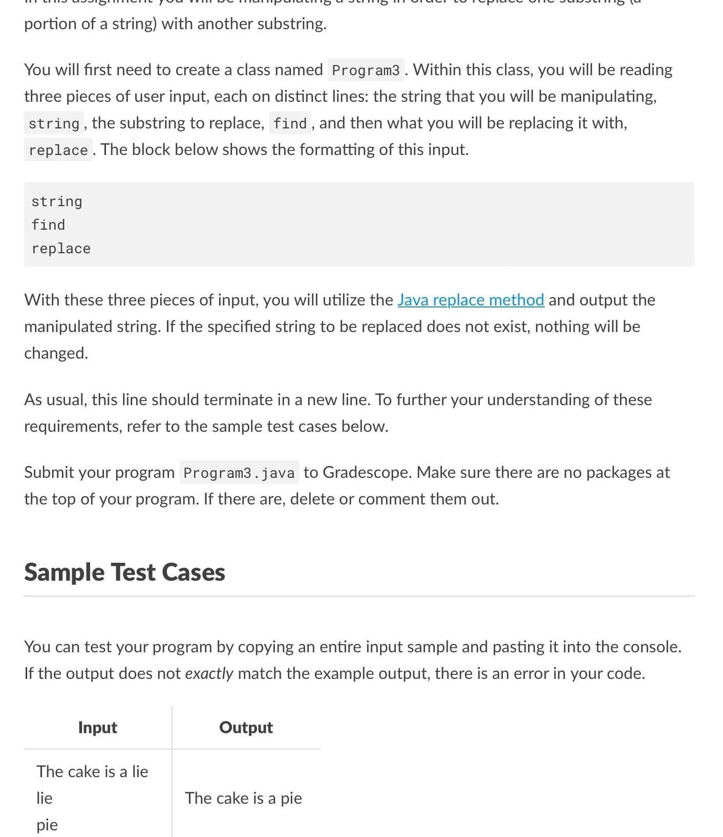  portion of a string) with another substring. You will first need