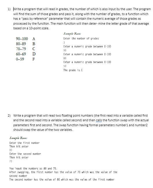 ***USING C++ LANGUAGE PLEASE*** 1) Write a program that will read in