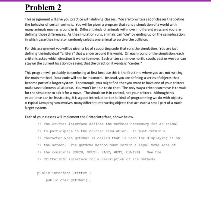  Its needs to be in java with Critter.java and Stone.java Problem