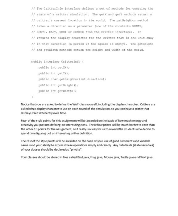 animals. You will be given a program that runs a simulation of