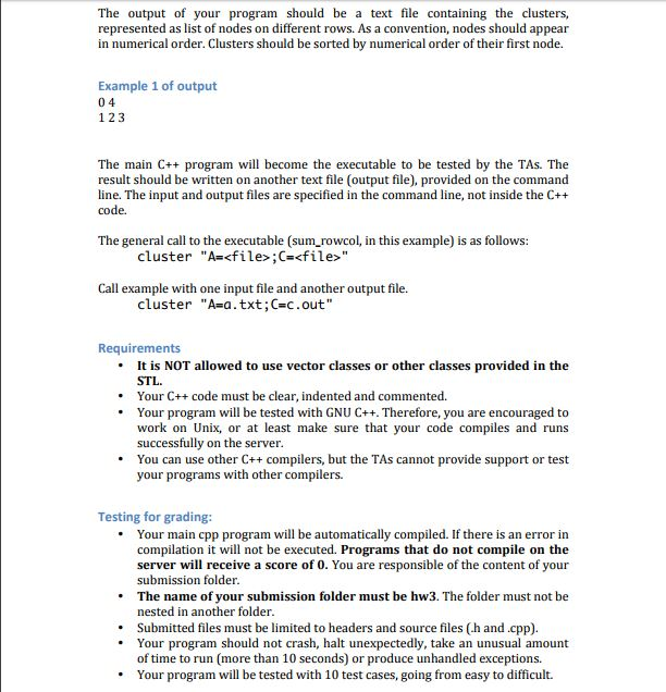 receives in input a weighted graph and groups its nodes in the