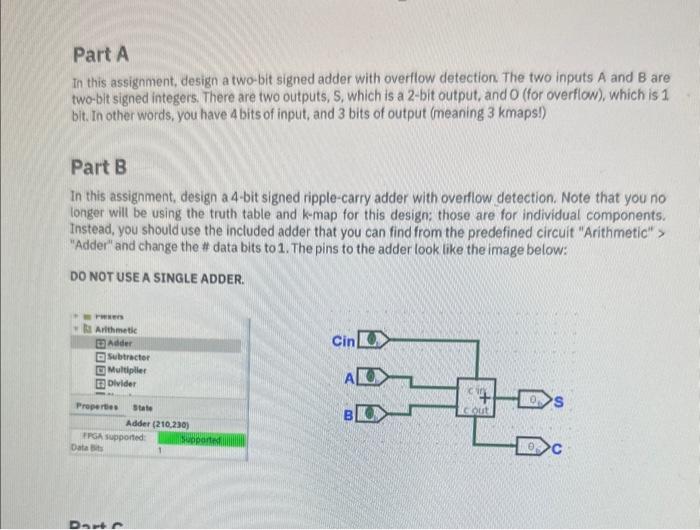  Part A In this assignment, design a two-bit signed adder with