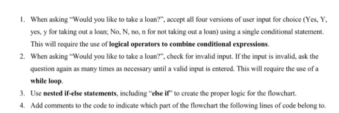 eligible for a loan. To make that decision, consider the following flowchart