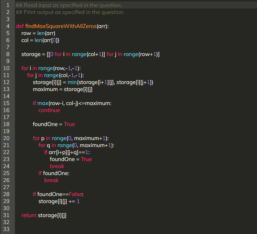 Please do this in python. Debugging - Maximum Square Matrix with all