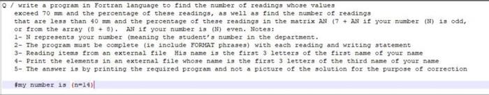  0 / write a program in Fortran language to find the