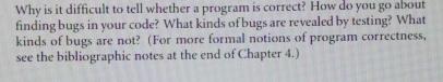  Why is it difficult to tell whether a program is correct?