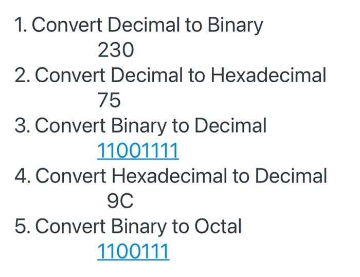 solve with solution 1. Convert Decimal to Binary 230 2. Convert Decimal