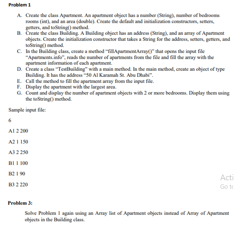  Problem 1 A. Create the class Apartment. An apartment object has
