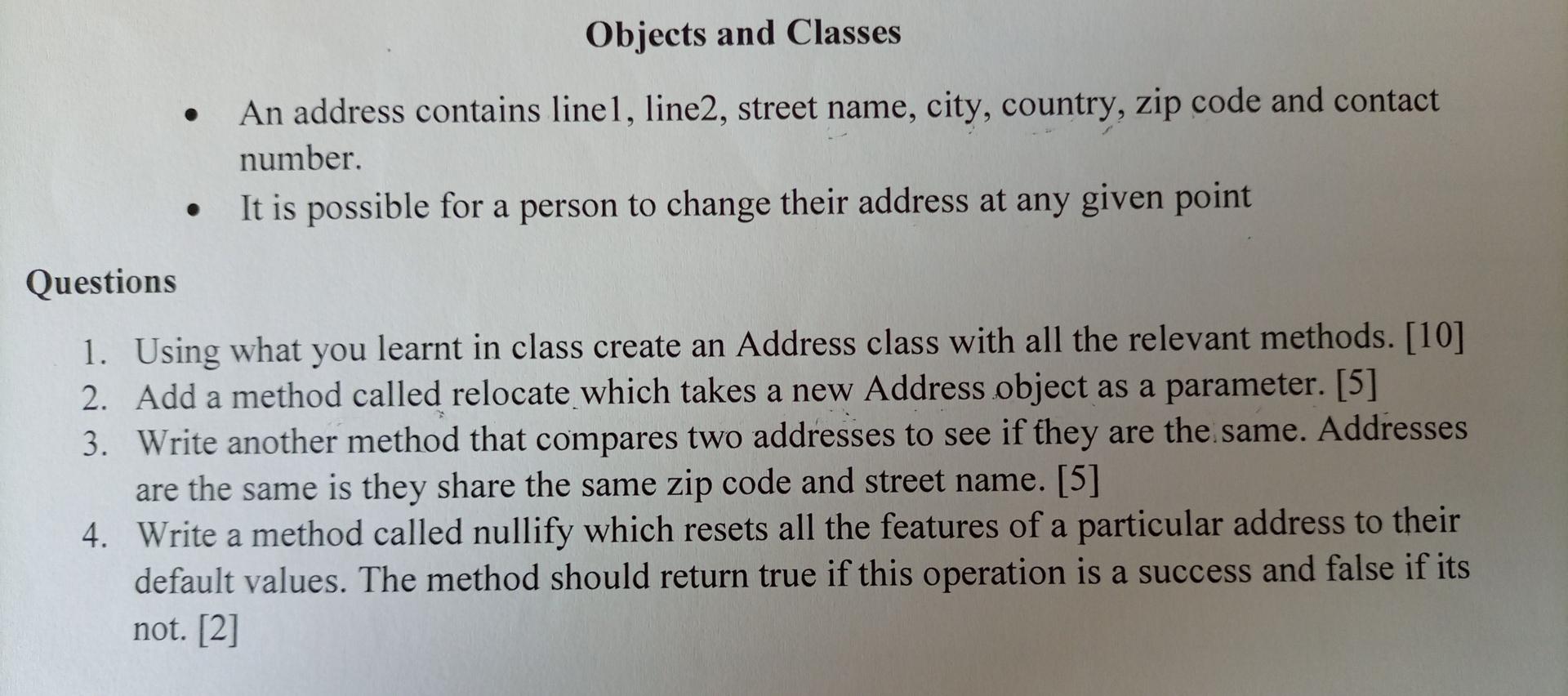  java Objects and Classes An address contains linel, line2, street name,