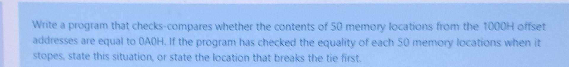 With assembly They want us to write a program using assembly that