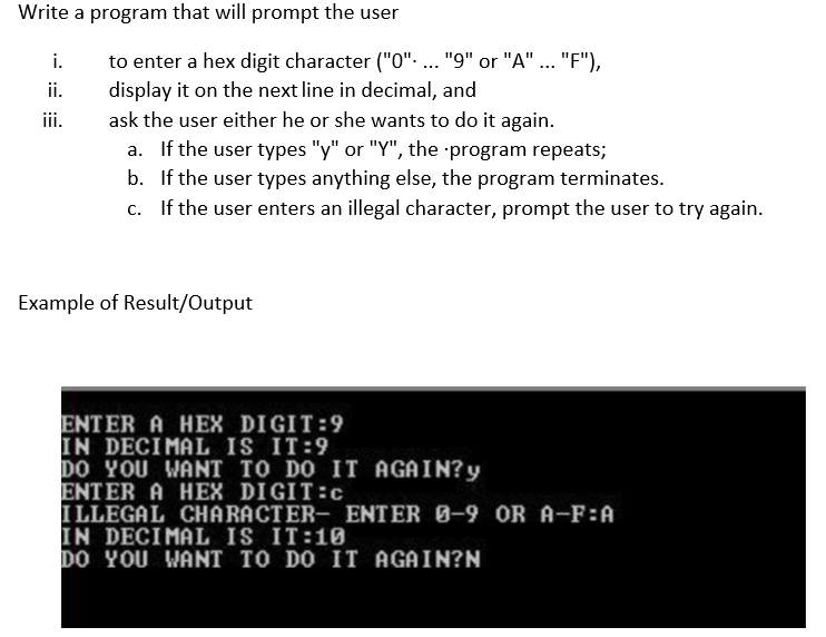  please do use irvine32 library ASSEMBLY Language only Write a program