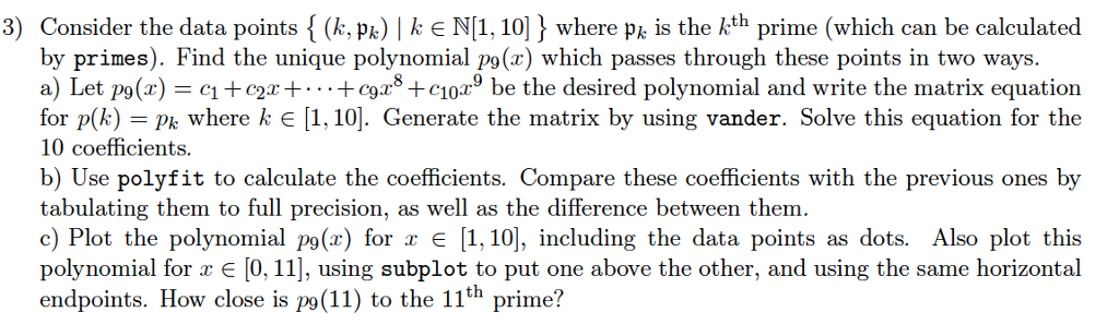 MATLAB question: Consider the data points {(k, pk) | k Element N