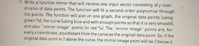  Matlab Write a function mirror that will receive one input vector