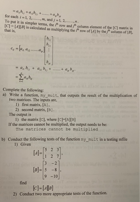 be multiplied only if the number of columns of [A] is equal