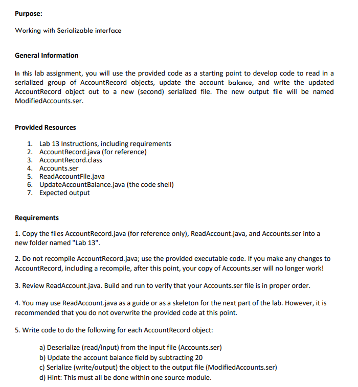 Java only please ******************************PROVIDED CODE*********************************** // UpdateAccountBalance // Read a file of
