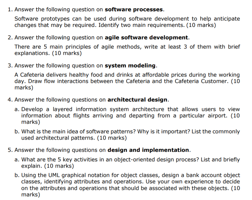 PLEASE ANSWER THE FALLOWNG QUESTONS 1. Answer the following question on software