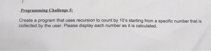 Do it in java Create a program that uses recursion to