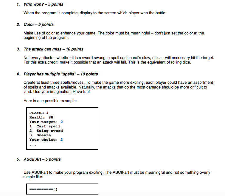 players would sit around a board and play the game in person.