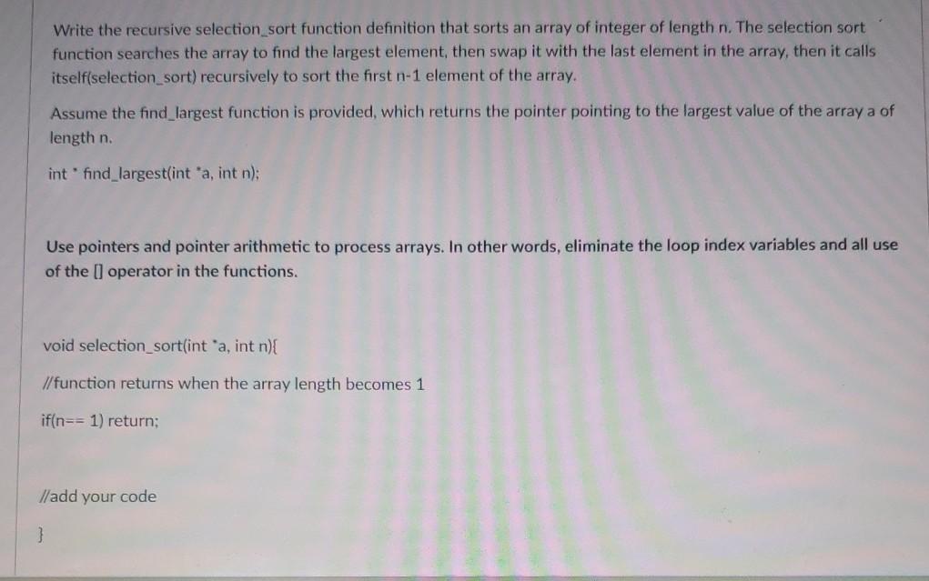 C language Write the recursive selection sort function definition that sorts