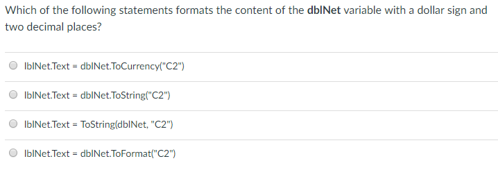  This is visual basic programming of the following statements Which two
